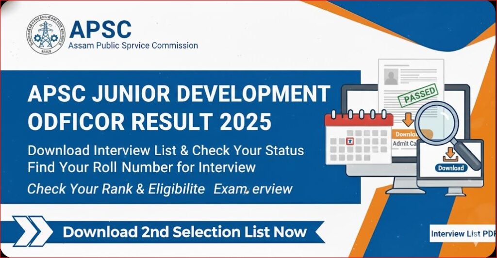 APSC Junior Development Officer Result 2025 - Download Interview List