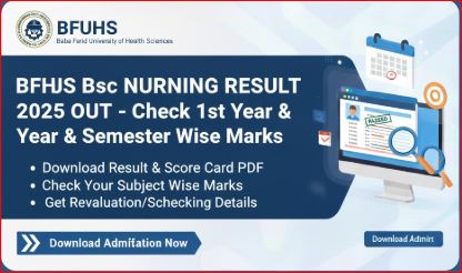 BFUHS BSc Nursing Result 2025 Out – Check 1st Year & Semester Wise Marks
