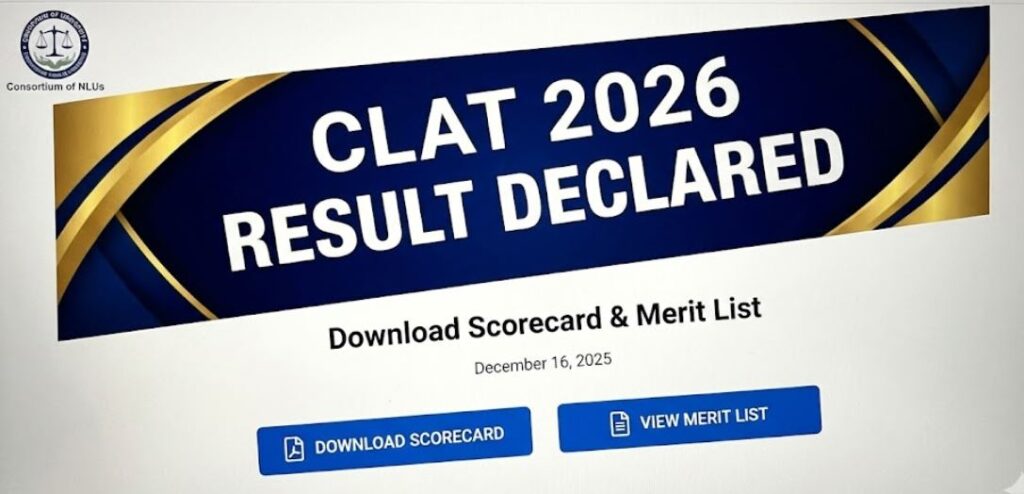 CLAT 2026 Result Declared - Download Scorecard & Merit List