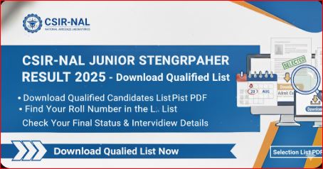 CSIR-NAL Junior Stenographer Result 2025