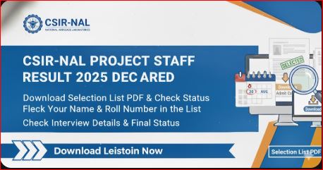 CSIR-NAL Project Staff Result 2025 Declared - Download Selection List PDF