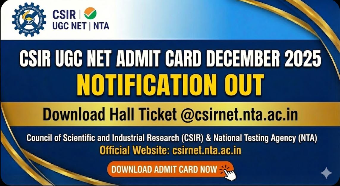 CSIR UGC NET Admit Card December 2025 Out Download Hall Ticket @csirnet ...