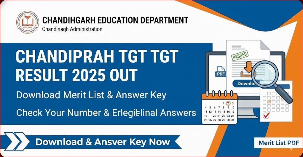 Chandigarh TGT Result 2025 Out - Download Merit List & Answer Key