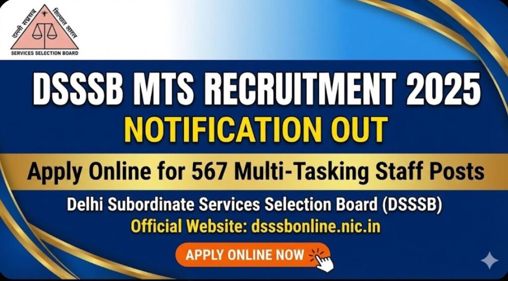 DSSSB MTS Recruitment 2025