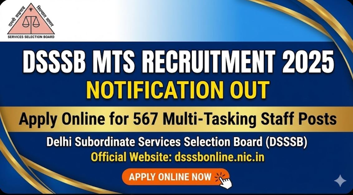 DSSSB MTS Recruitment 2025 Notification Out Apply Online ...