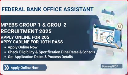 Federal Bank Office Assistant Recruitment 2025 - Apply Online for 10th Pass