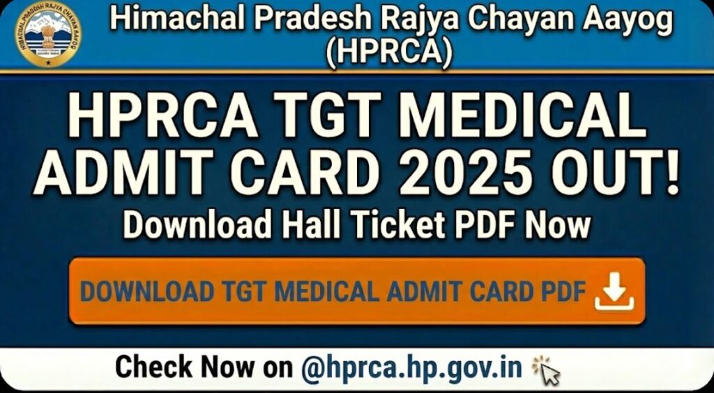 HPRCA TGT Medical Admit Card 2025