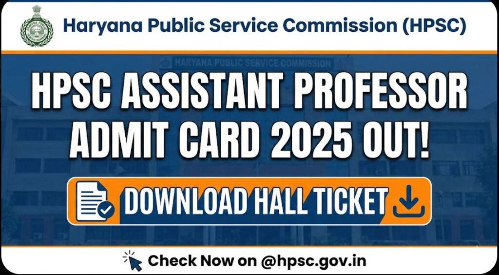 HPSC Assistant Professor Admit Card 2025 Out Download