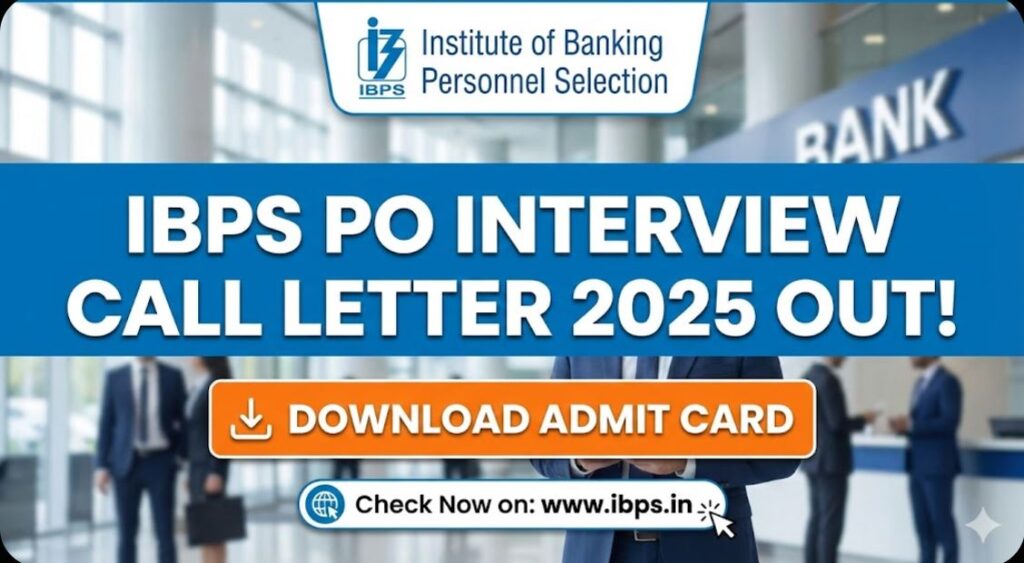 IBPS PO Interview Call Letter 2025