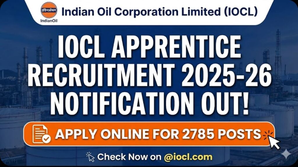 IOCL Apprentice Recruitment 2025-26 Notification Out