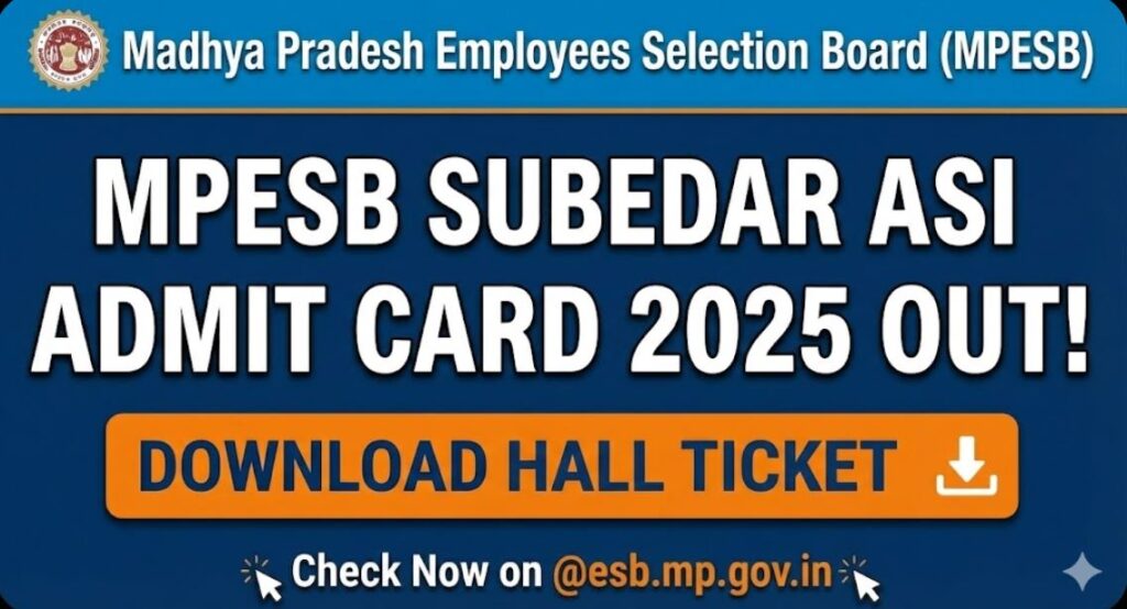 MPESB Subedar ASI Admit Card 2025