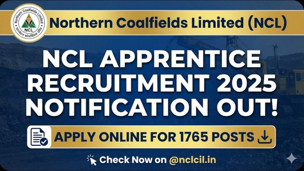 NCL Apprentice Recruitment 2025 Notification Out Apply Online
