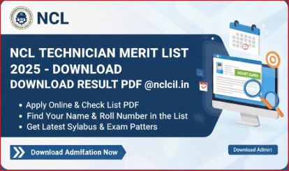 NCL Technician Merit List 2025 - Download Result PDF @nclcil.in