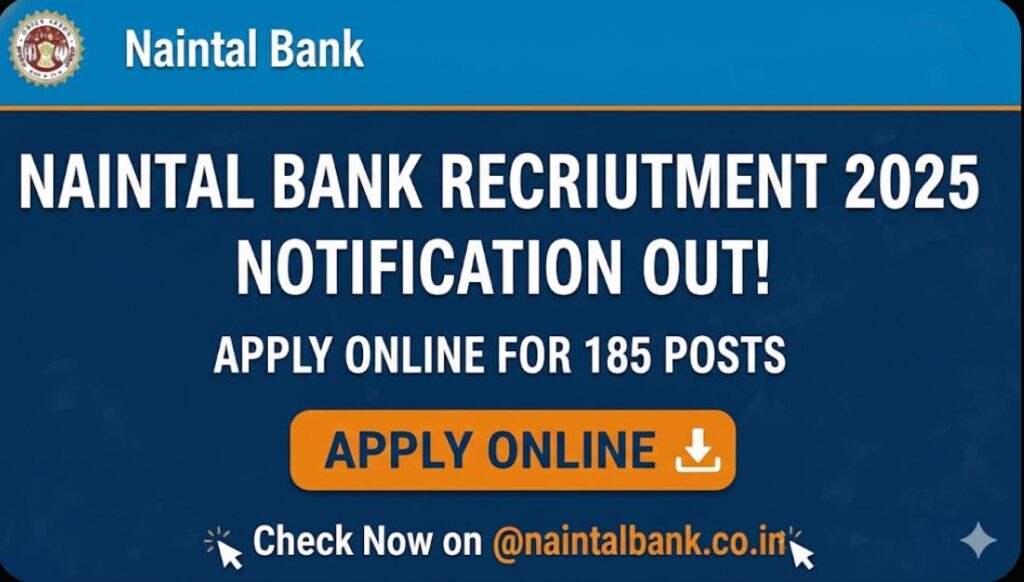 Nainital Bank Recruitment 2025 Notification Out Apply Online for 185 Posts