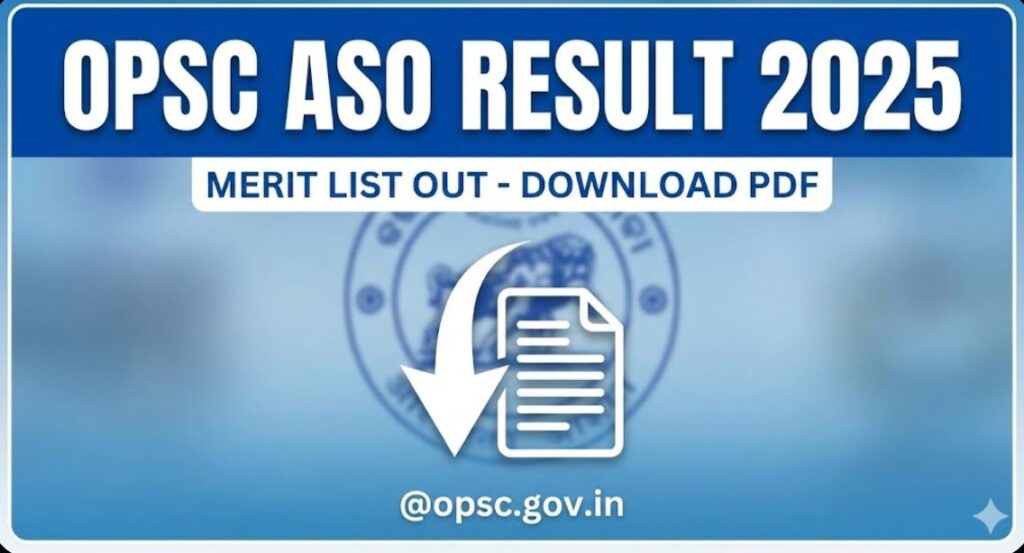 OPSC ASO Result 2025 Out Download Merit List PDF @opsc.gov.in