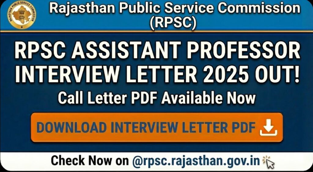 RPSC Assistant Professor Interview Letter 2025 Out Download Call Letter @rpsc.rajasthan.gov.in