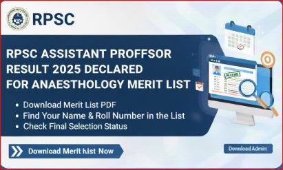 RPSC Assistant Professor Result 2025 Declared for Anaesthesiology Merit List