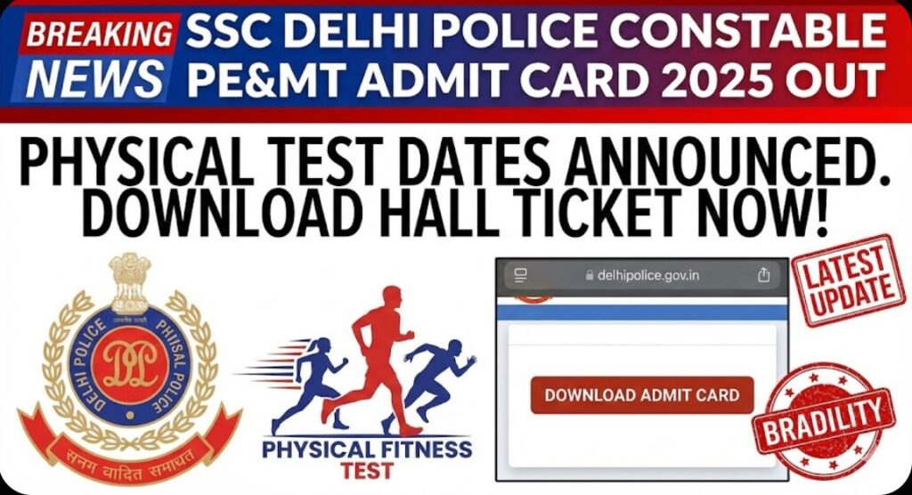 SSC Delhi Police Constable Admit Card 2025