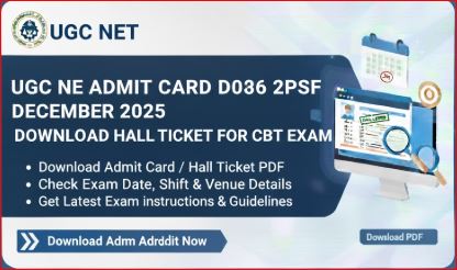 UGC NET Admit Card December 2025 Download Hall Ticket for CBT Exam