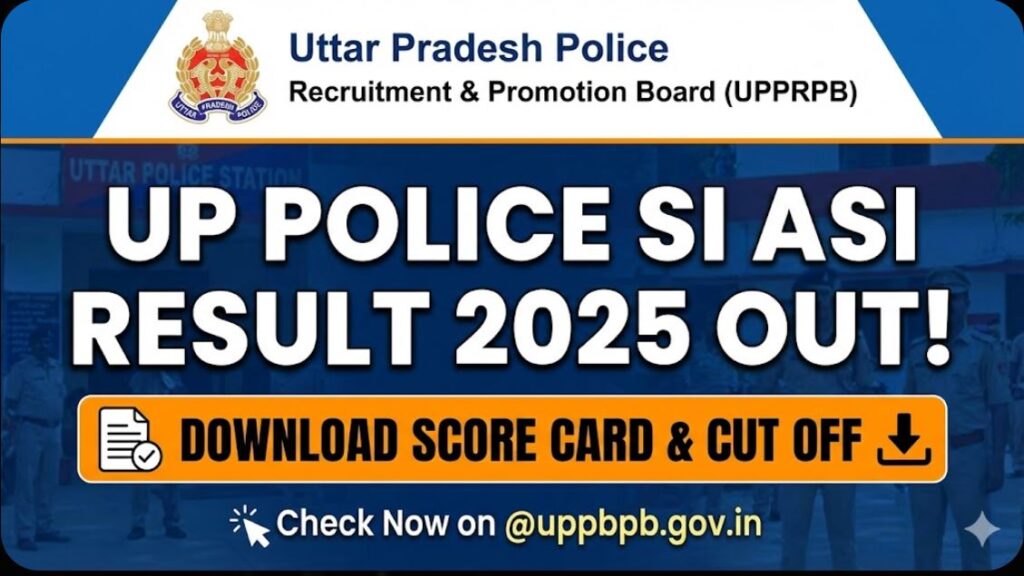 UP Police SI ASI Result 2025